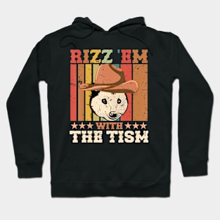 Autism Funny Rizz Em With The Tism Meme Opossum Cowboy Hoodie